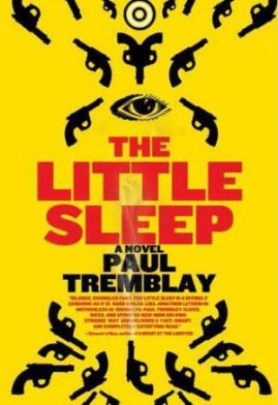 Little Sleep by Paul Tremblay