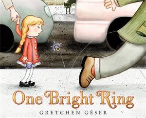 One Bright Ring by Gretchen Géser