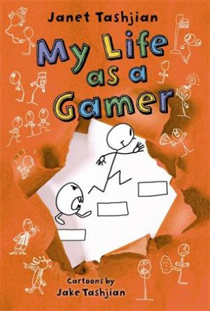 My Life As A Gamer by Janet Tashjian