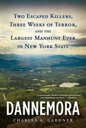 Dannemora by Charles A. Gardner