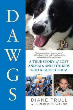 Dawgs by Diane Trull & Meredith Wargo