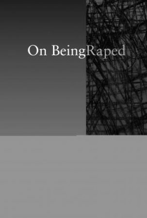 On Being Raped by Raymond M. Douglas