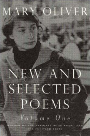 New and Selected Poems by Mary Oliver