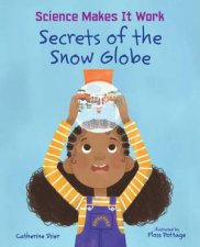 Secrets Of The Snow Globe