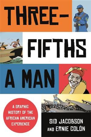 Three-Fifths a Man by Ernie Coln & Sid Jacobson