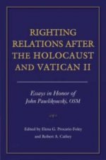 Righting Relations After the Holocaust and Vatican II