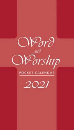 2021 Word And Worship Pocket Calendar by Roberta Lavorne