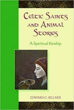 Celtic Saints And Animal Stories