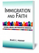 Immigration And Faith