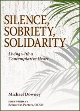 Silence Sobriety Solidarity