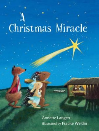 A Christmas Miracle by Annette Langen