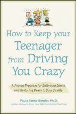 How Keep Teenager From Driving You Mad