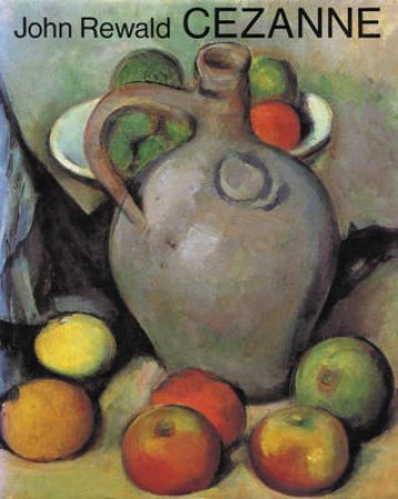 Cezanne:A Biography by Rewald John