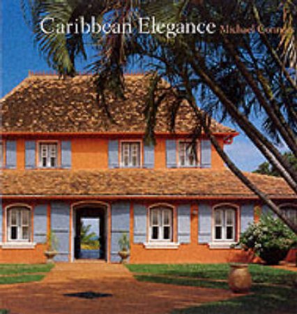 Caribbean Elegance by Connors Michael