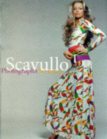 Scavullo Photographs, 50 Years by Nemy Enid