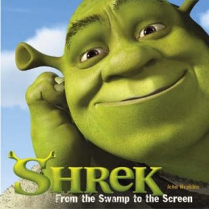 Shrek:From The Swamp To The Sc by Hopkins John