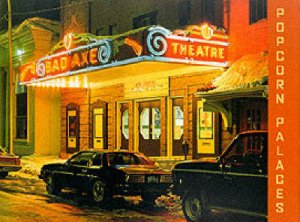 Popcorn Palaces:Art Deco Movie Theatre Paintings Of Davis Cone by Kinerk M &