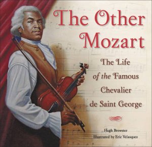 The Other Mozart:Life Of The Chevalier De Saint George by Brewster H &