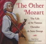 The Other MozartLife Of The Chevalier De Saint George