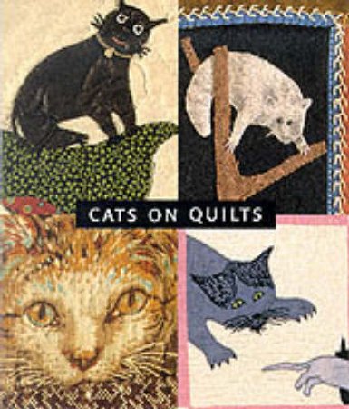 Cats On Quilts by Fox Sandi