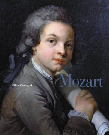 Mozart:The Manuscripts by Cantagrel Gilles