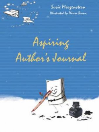 Aspiring Author's Journal by Susie Hoch Morgenstern