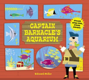 Captain Barnacle's Aquarium by No Author Provided