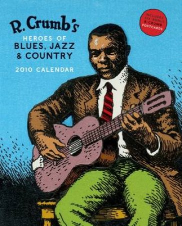 R.Crumb's Heroes of Blues, Jazz & Cou by No Author Provided