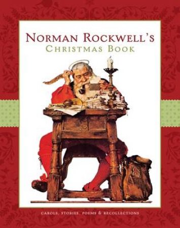 Norman Rockwell's Christmas Book by Norman Rockwell