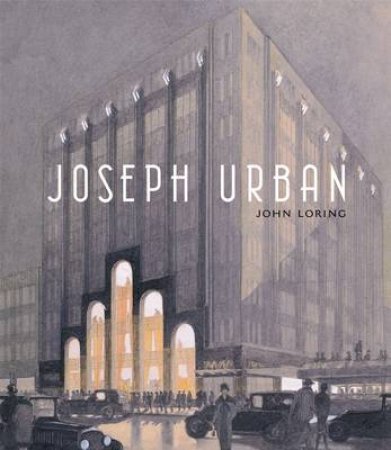 Joseph Urban by John Loring