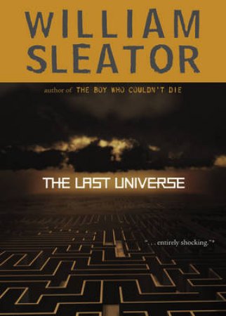 Last Universe by Sleator William