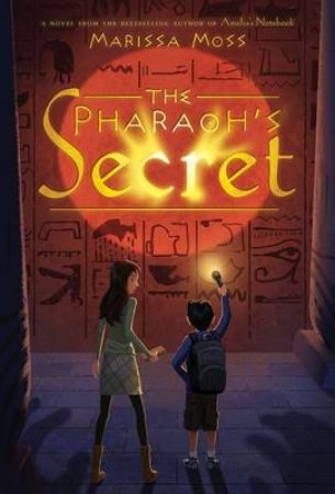 Pharaoh's Secret by Marissa Moss