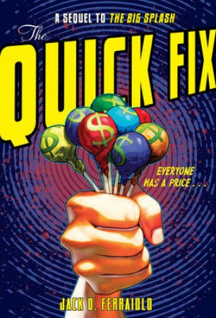 Quick Fix by Jack Ferraiolo