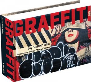 Graffiti 365 by Jay Edlin