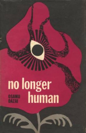 No Longer Human by Osamu Dazai & Donald Keene