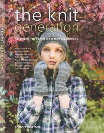 The Knit Generation by Sarah Hatton