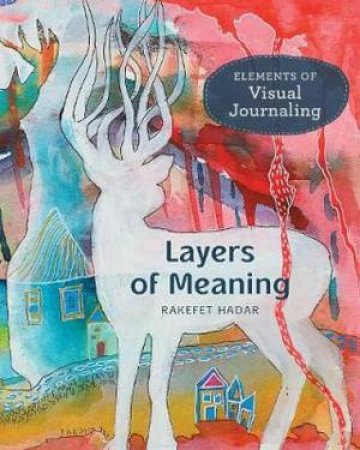 Layers Of Meaning by Rakefet Hadar