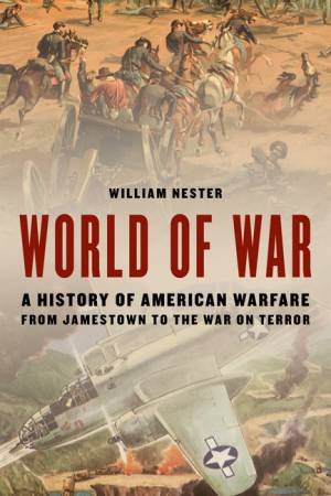 World of War by William Nester