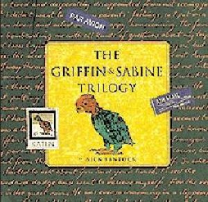 Griffin & Sabine Trilogy: 3 Volume Boxed Set by Nick Bantock