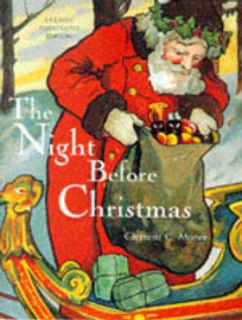 The Night Before Christmas by Clement C Moore