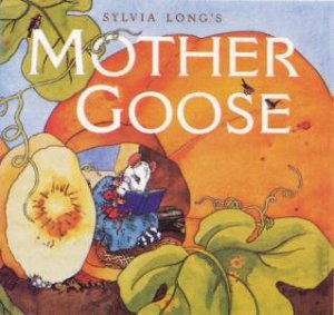 Mother Goose by Sylvia Long