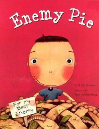 Enemy Pie by Munson Derek