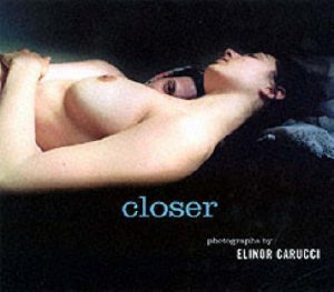 Closer by Elinor Carucci