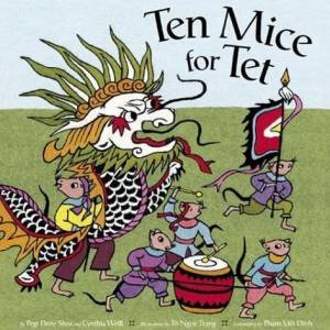 Ten Mice For Tet by Pegi Deitz & Cynthia Weill