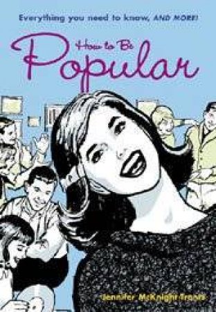 How To Be Popular by Jennifer McKnight-Trontz