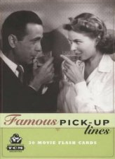 Turner Classic Movies Archives Famous PickUp Lines 30 Movie Flash Cards