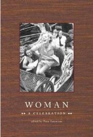 Woman: A Celebration by Peter Fetterman