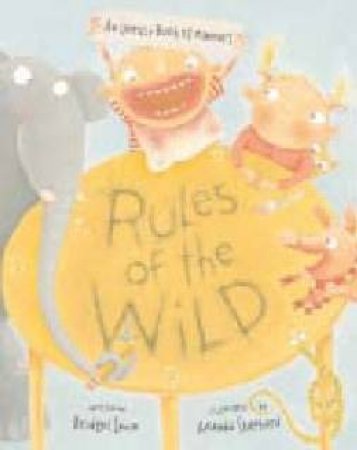 Rules Of The Wild by Bridget Levin