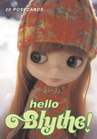 Hello Blythe! Postcards by Gina Garan