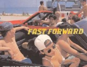 Fast Forward: Growing Up In The Shadow Of Hollywood by Lauren Greenfield